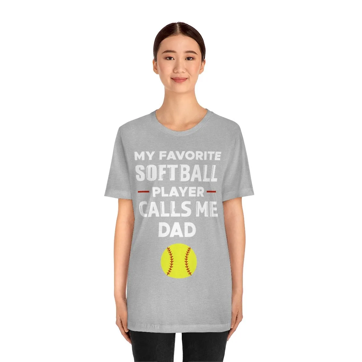 Men's Tee - My Favorite Softball Player Calls Me Dad