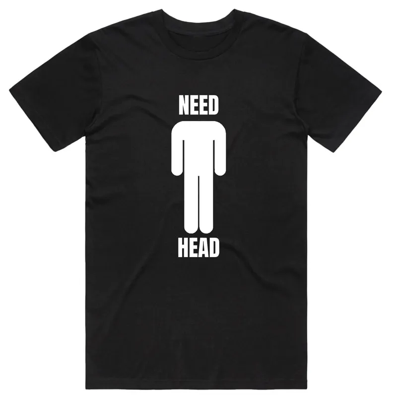 Need Head T-Shirt