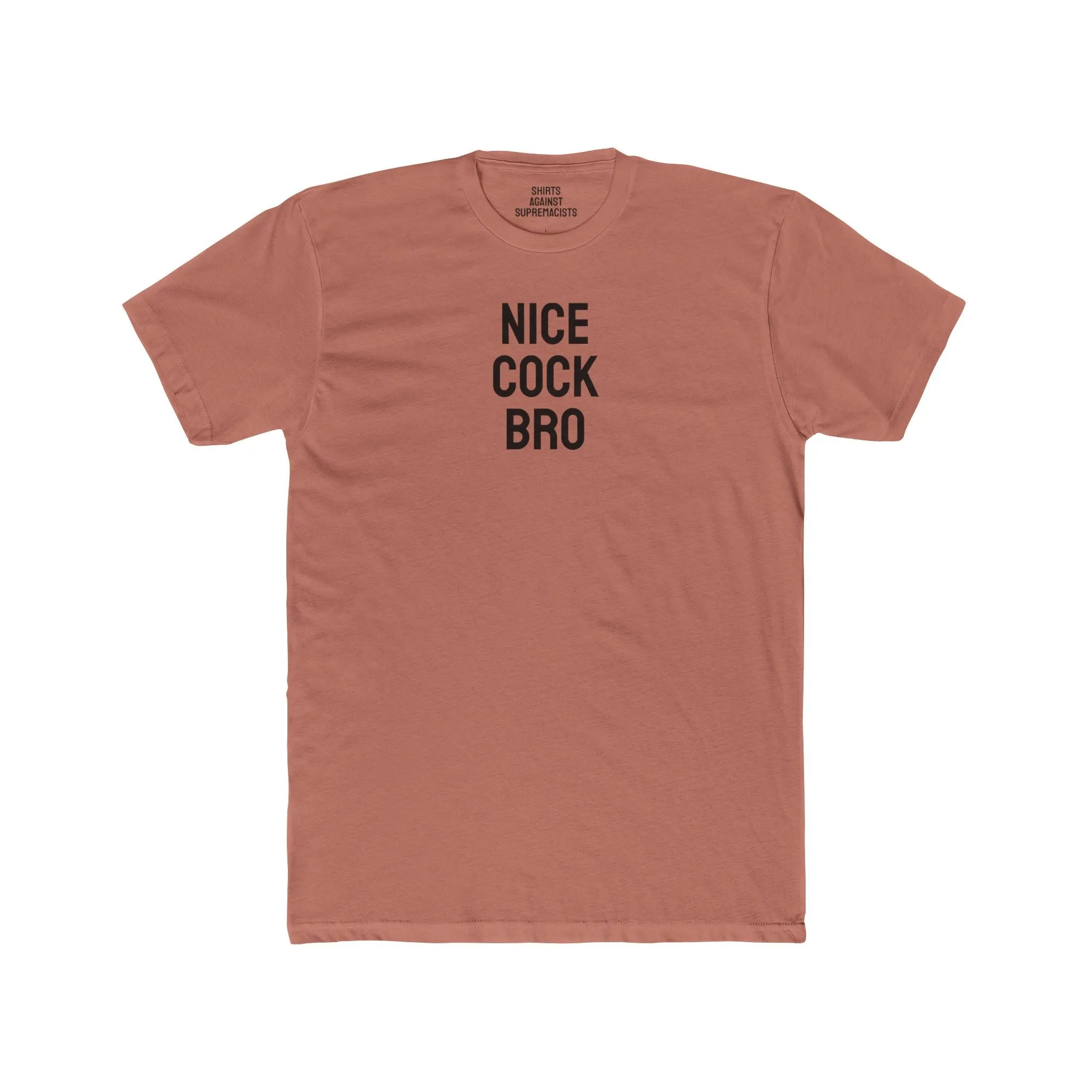 Nice Cock Bro - Unisex Cotton Crew Tee