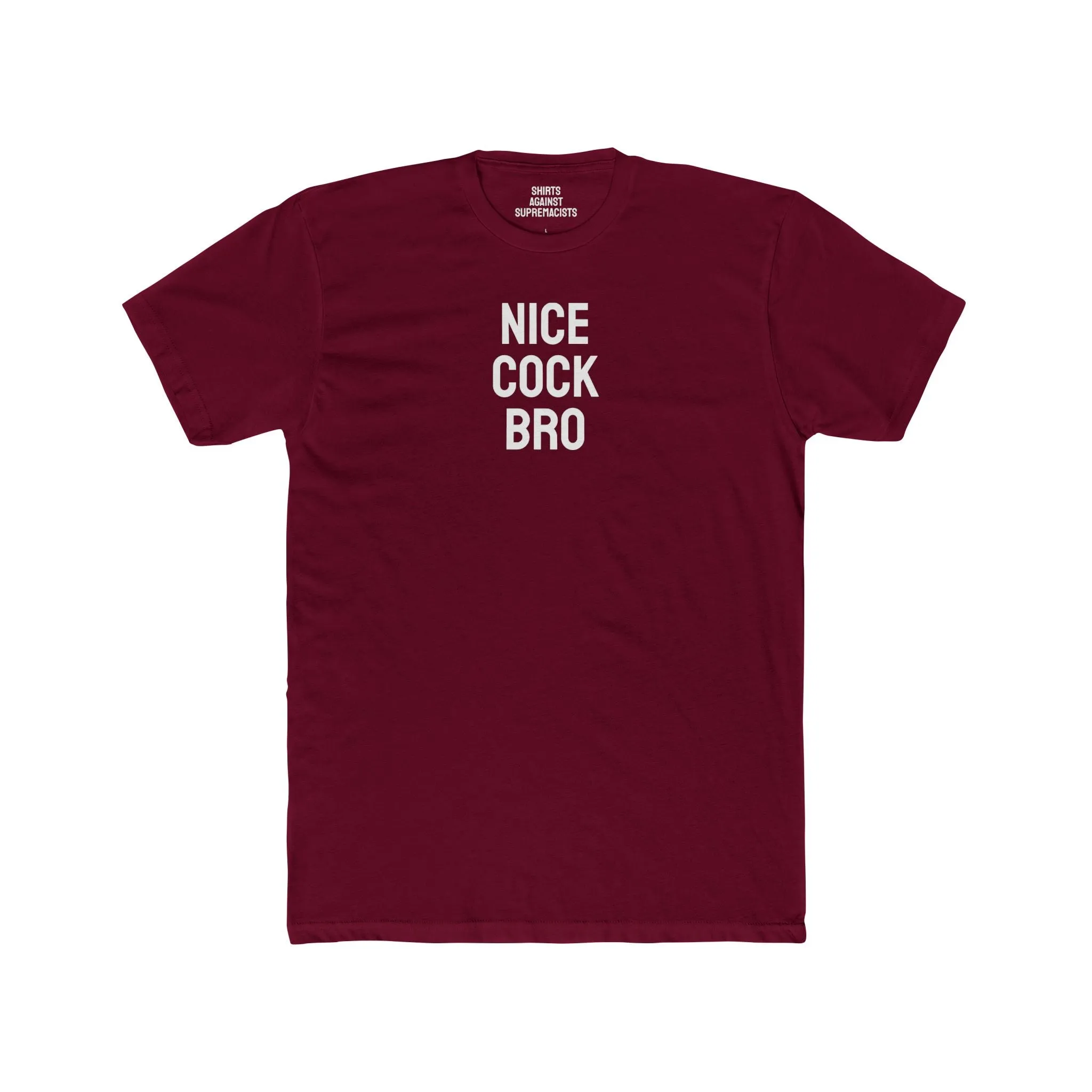 Nice Cock Bro - Unisex Cotton Crew Tee