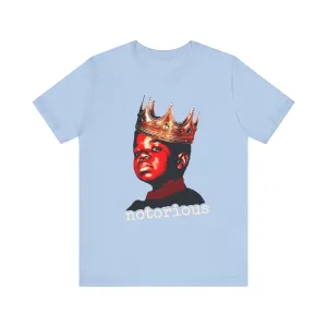 Notorious: Unisex Jersey Short Sleeve Tee