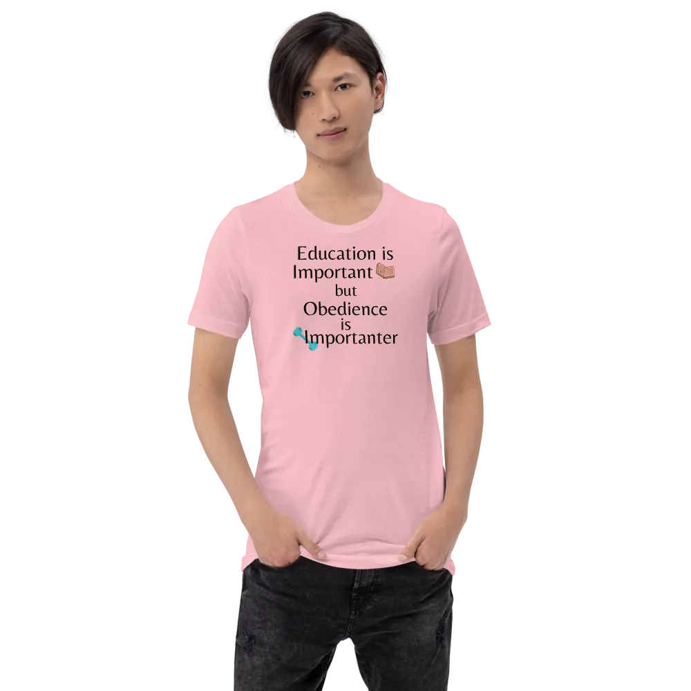 Obedience is Importanter T-Shirts - Light