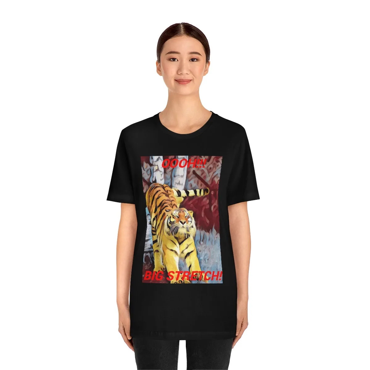 OOOH!!! BIG STRETCH 2 Short Sleeve Tee