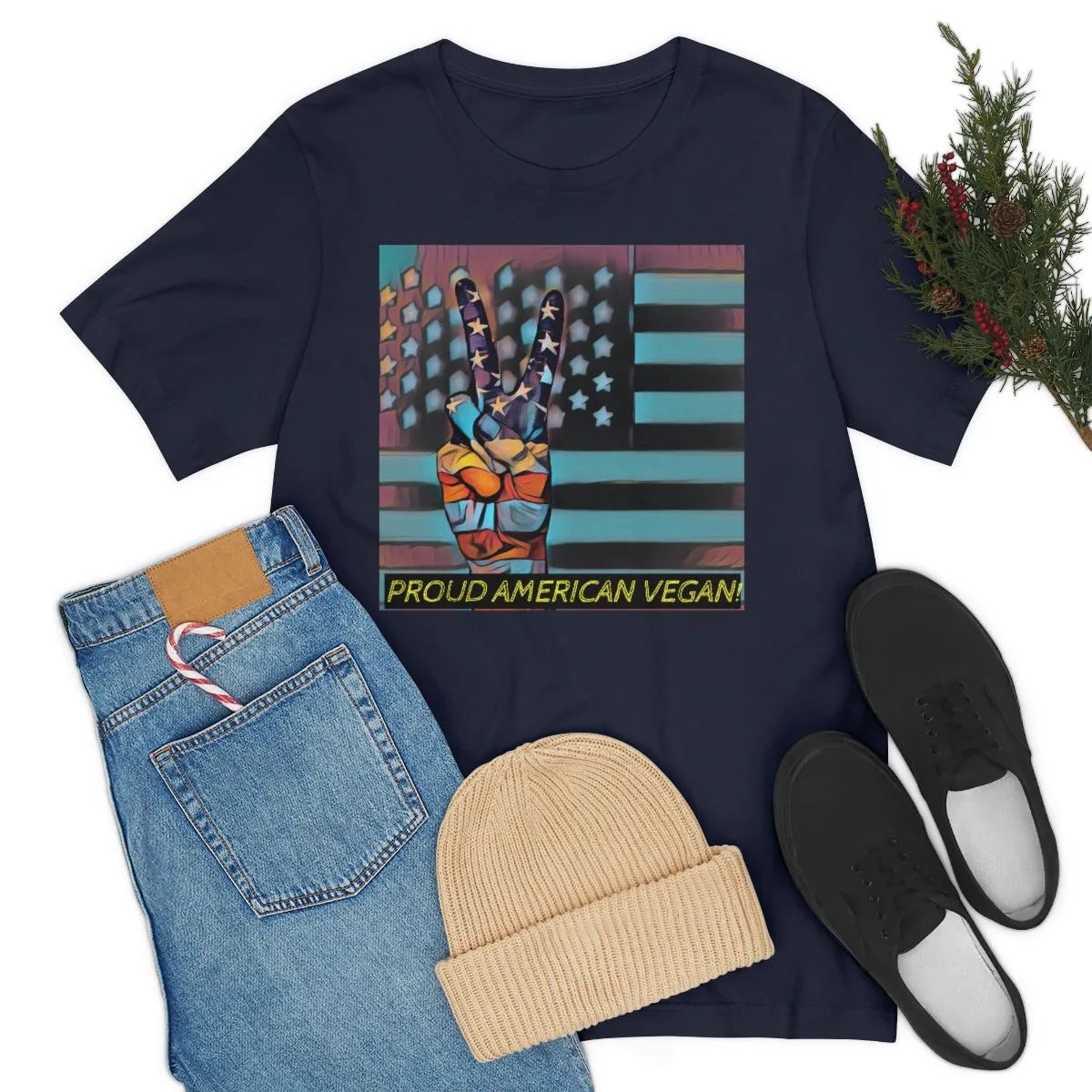 Proud American Vegan! 3 Short Sleeve Tee