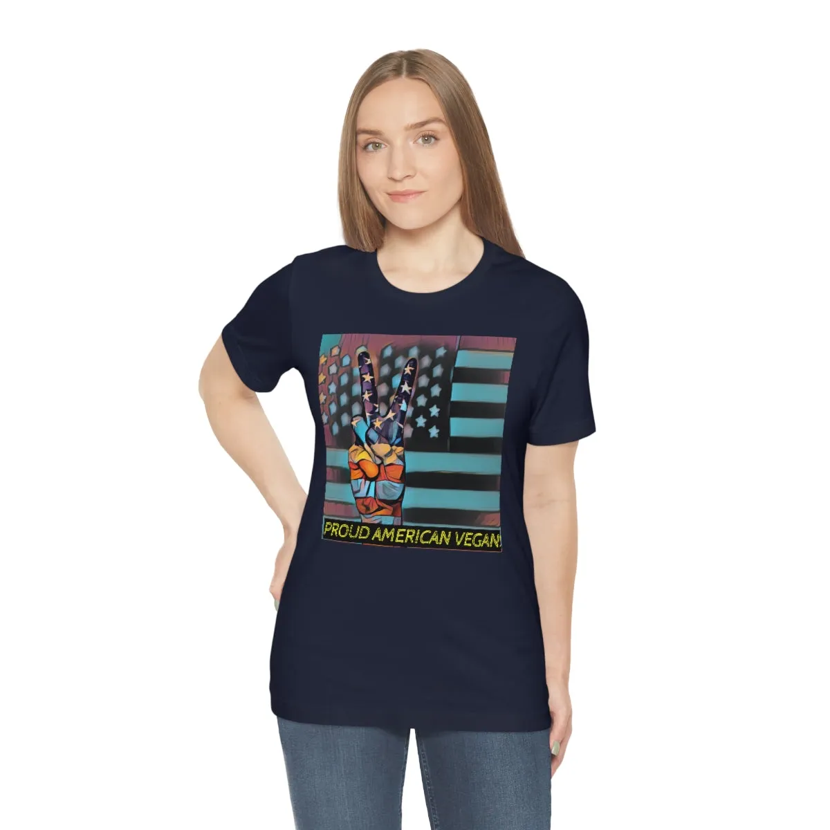 Proud American Vegan! 3 Short Sleeve Tee
