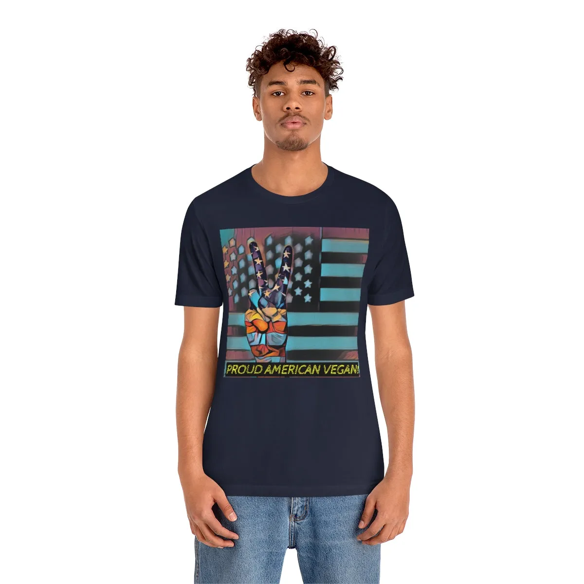 Proud American Vegan! 3 Short Sleeve Tee