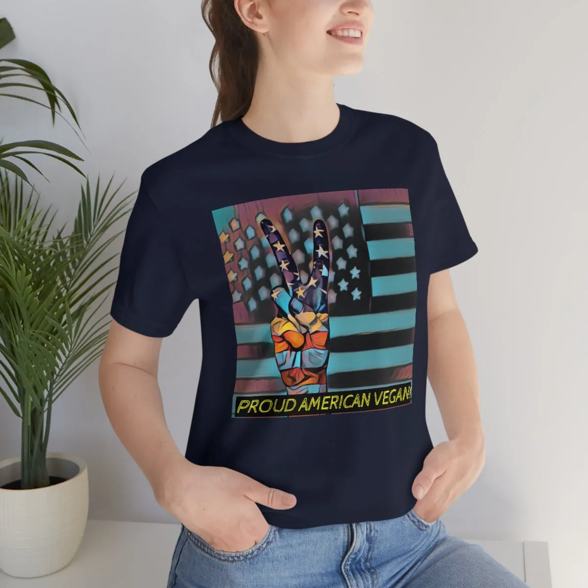 Proud American Vegan! 3 Short Sleeve Tee