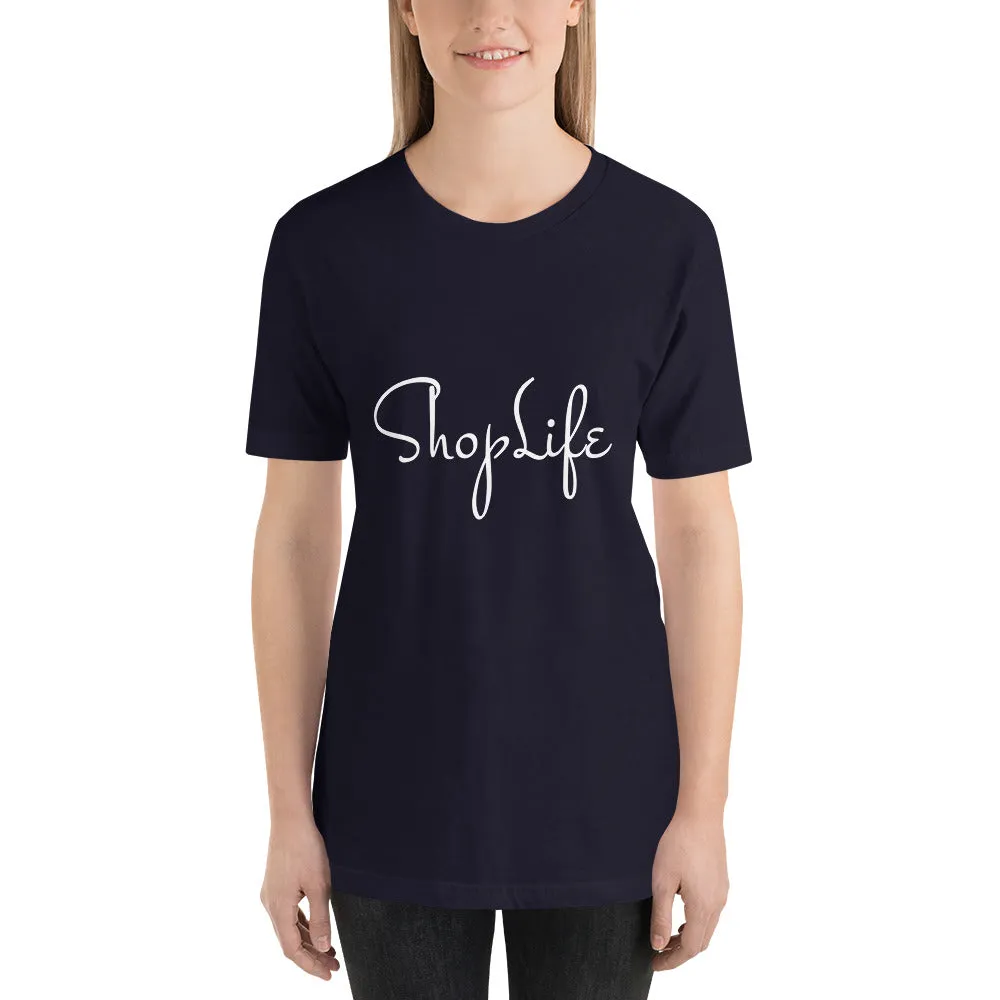 Shop Life™ Unisex Short Sleeve Jersey T-Shirt