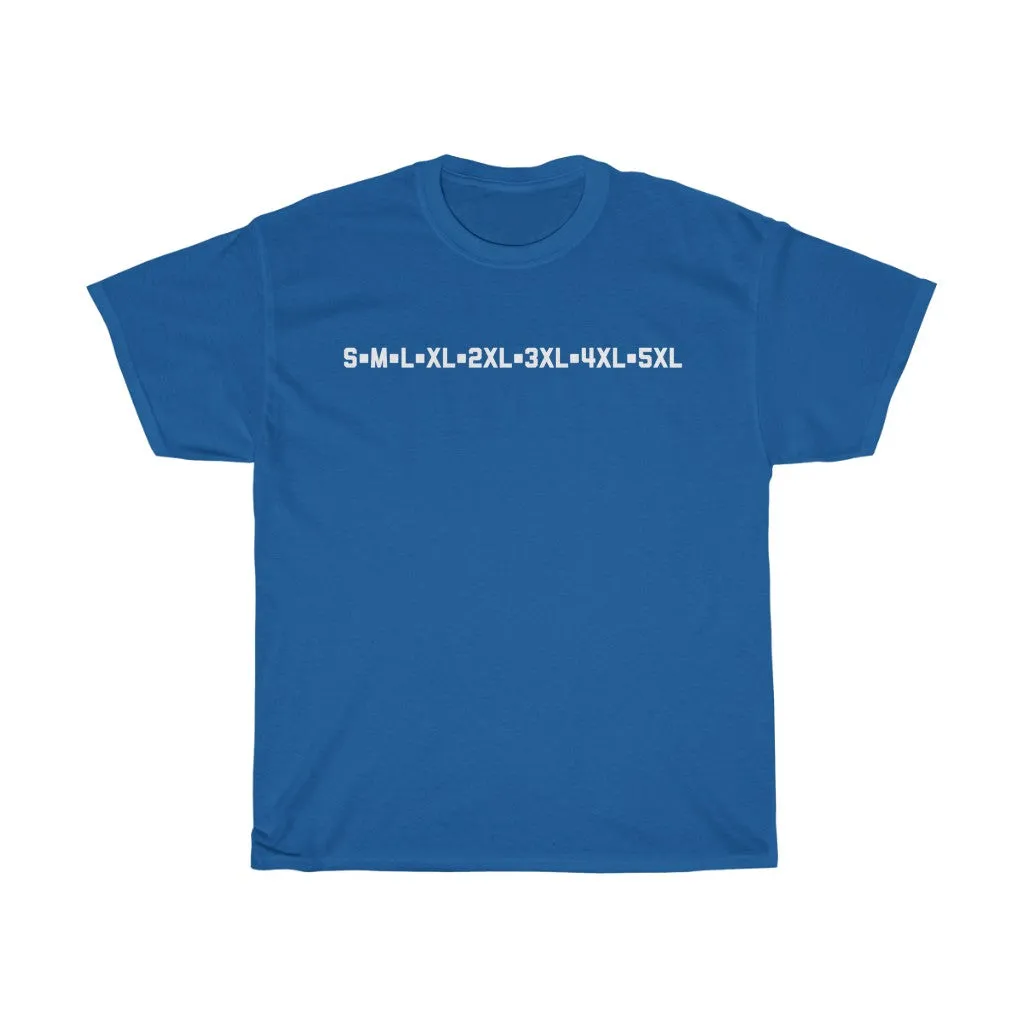 Sizes Adult T-shirt