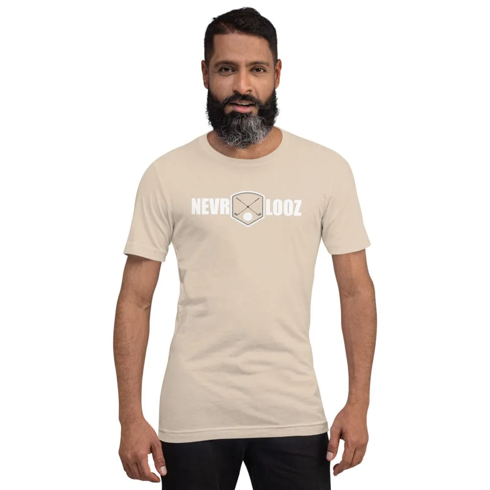 T Shirt - NEVR LOOZ