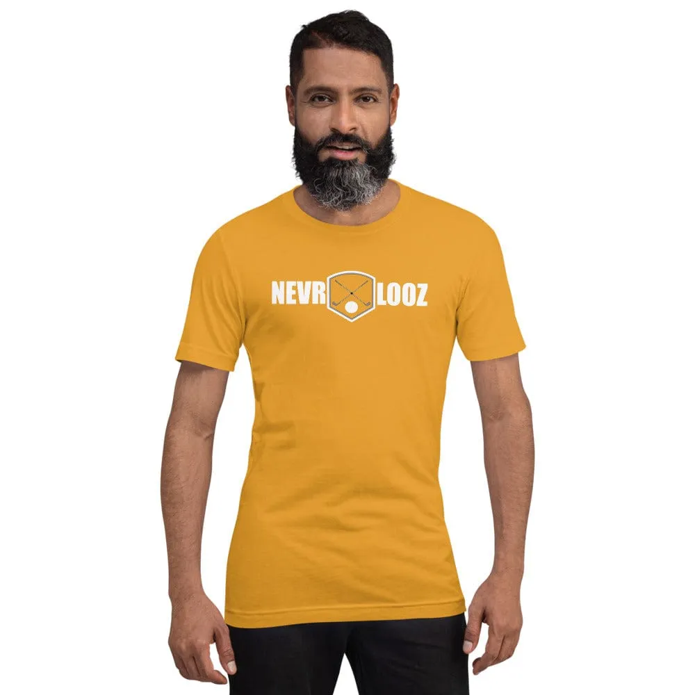 T Shirt - NEVR LOOZ