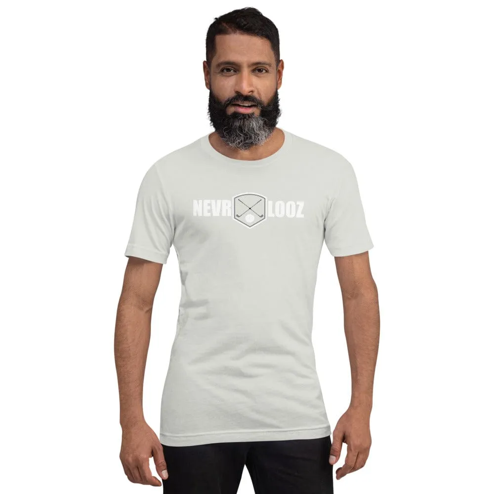 T Shirt - NEVR LOOZ