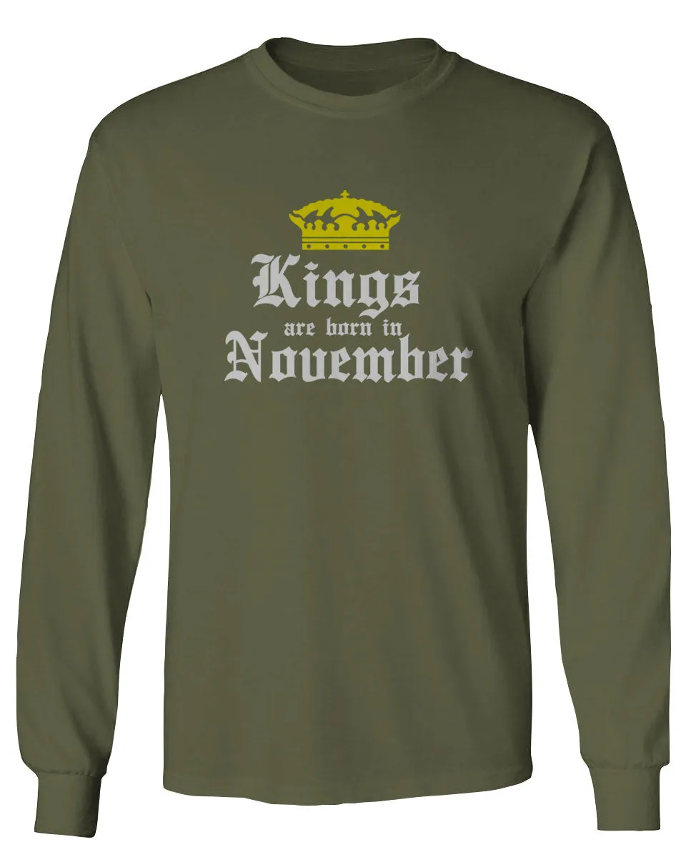 The Best Birthday Gift Kings are Born in November mens Long sleeve t shirt