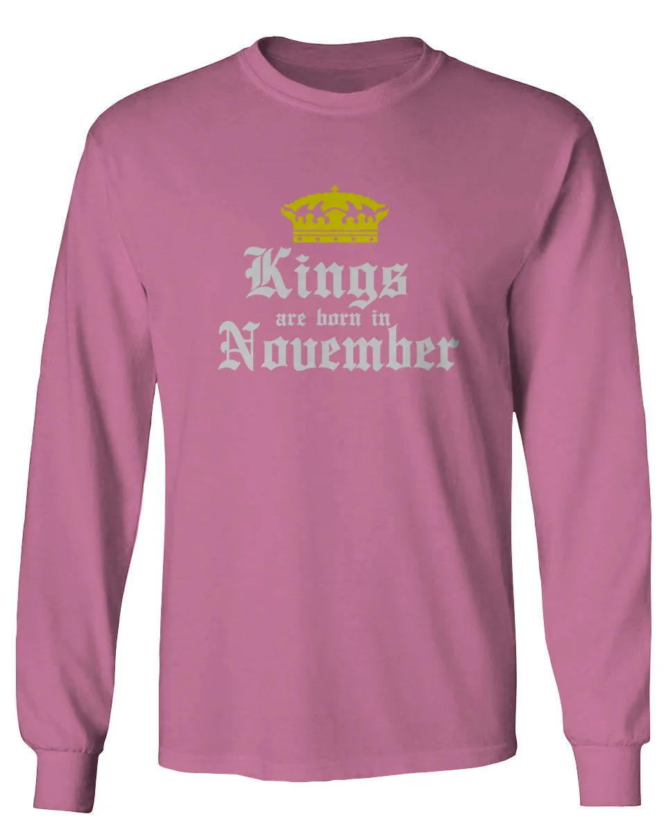 The Best Birthday Gift Kings are Born in November mens Long sleeve t shirt
