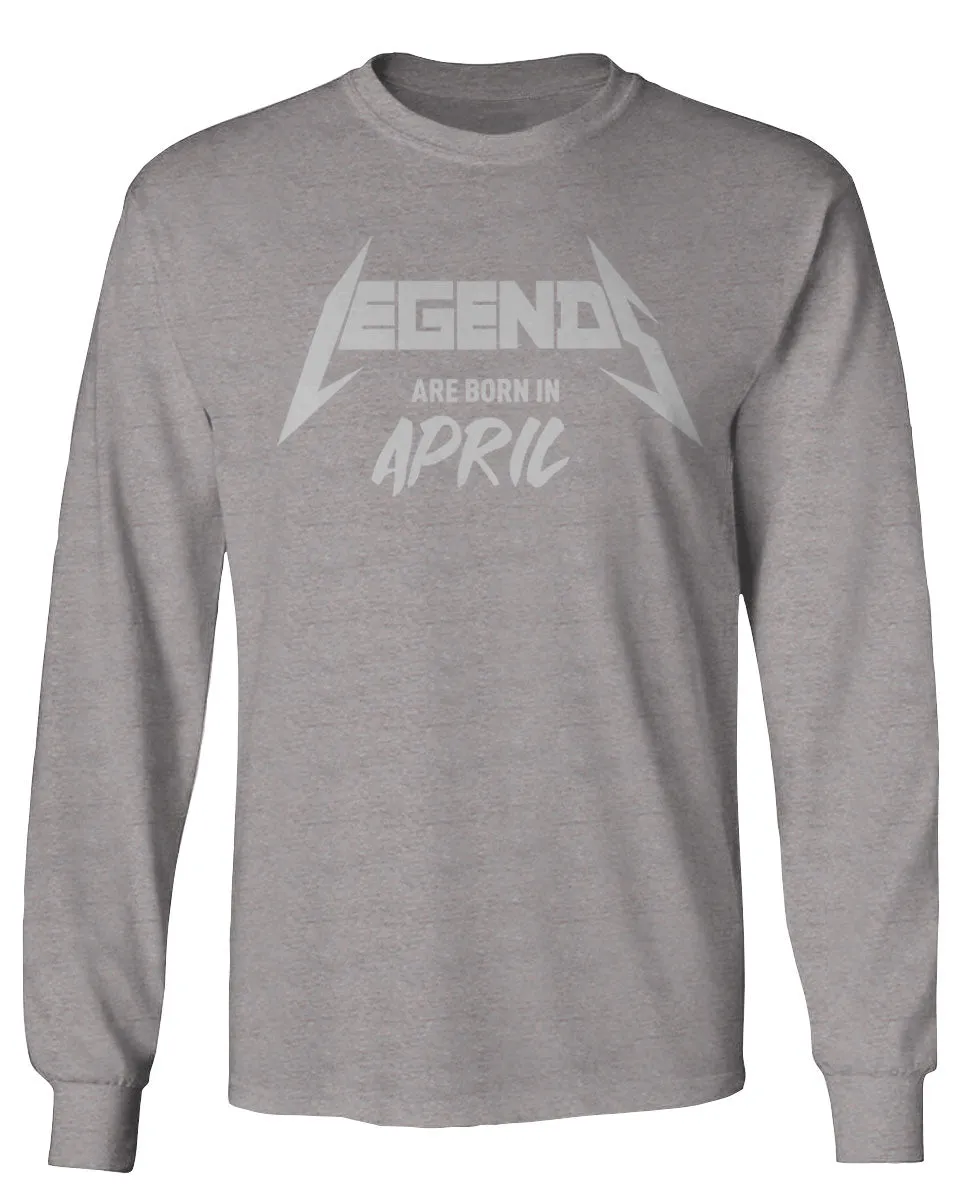The Best Birthday Gift Legends are Born in April mens Long sleeve t shirt