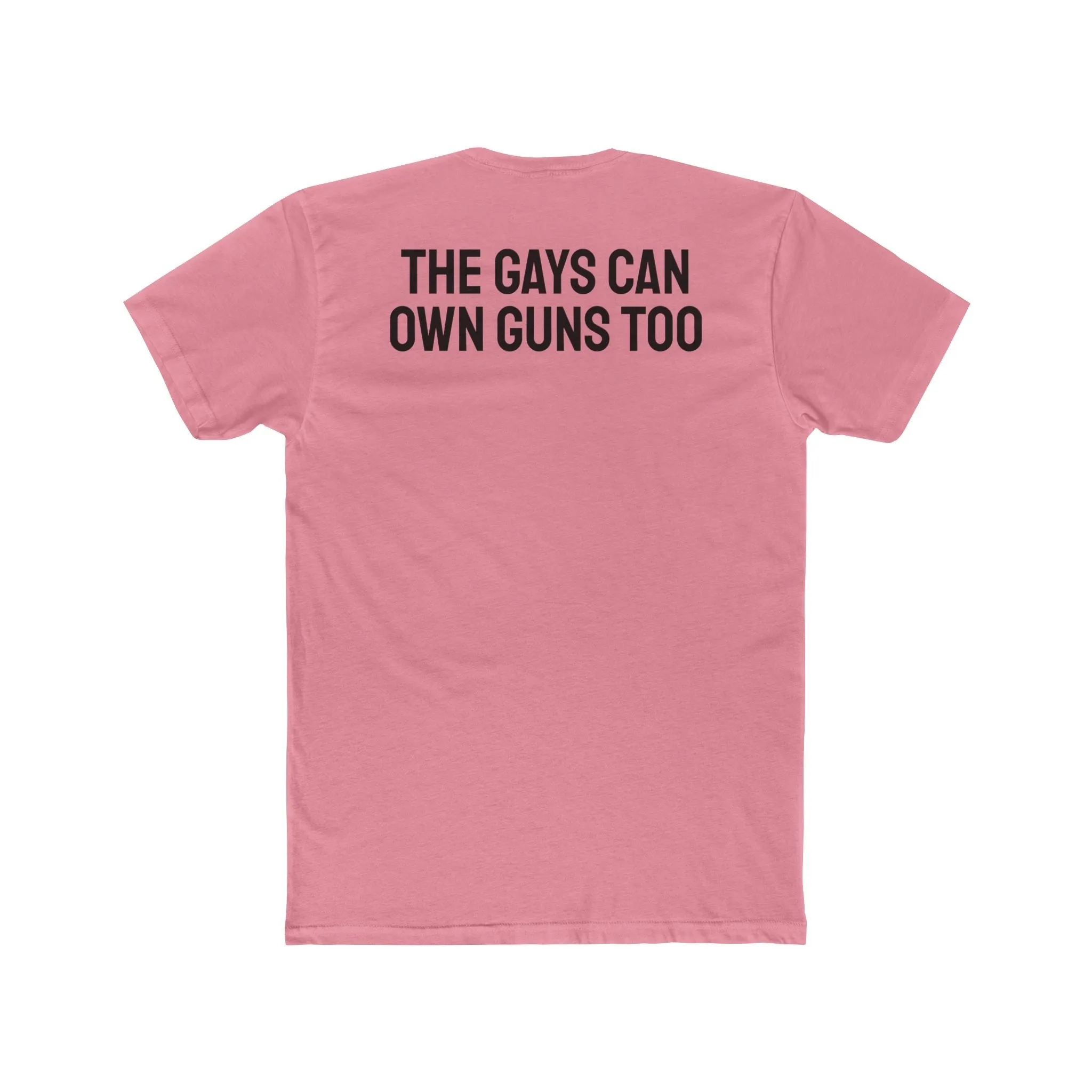 The Gays Can Own Guns Too - Unisex Cotton Crew Tee