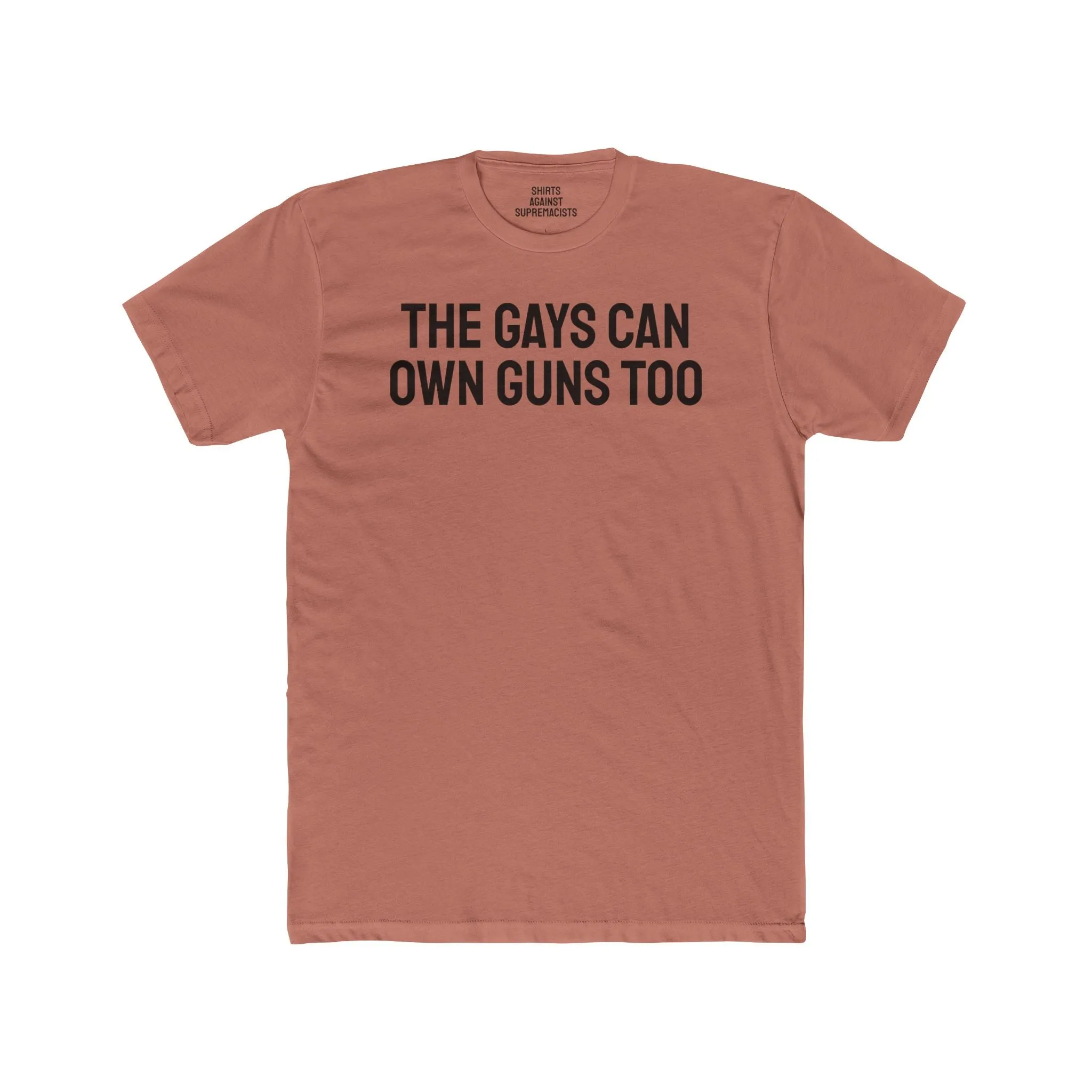 The Gays Can Own Guns Too - Unisex Cotton Crew Tee
