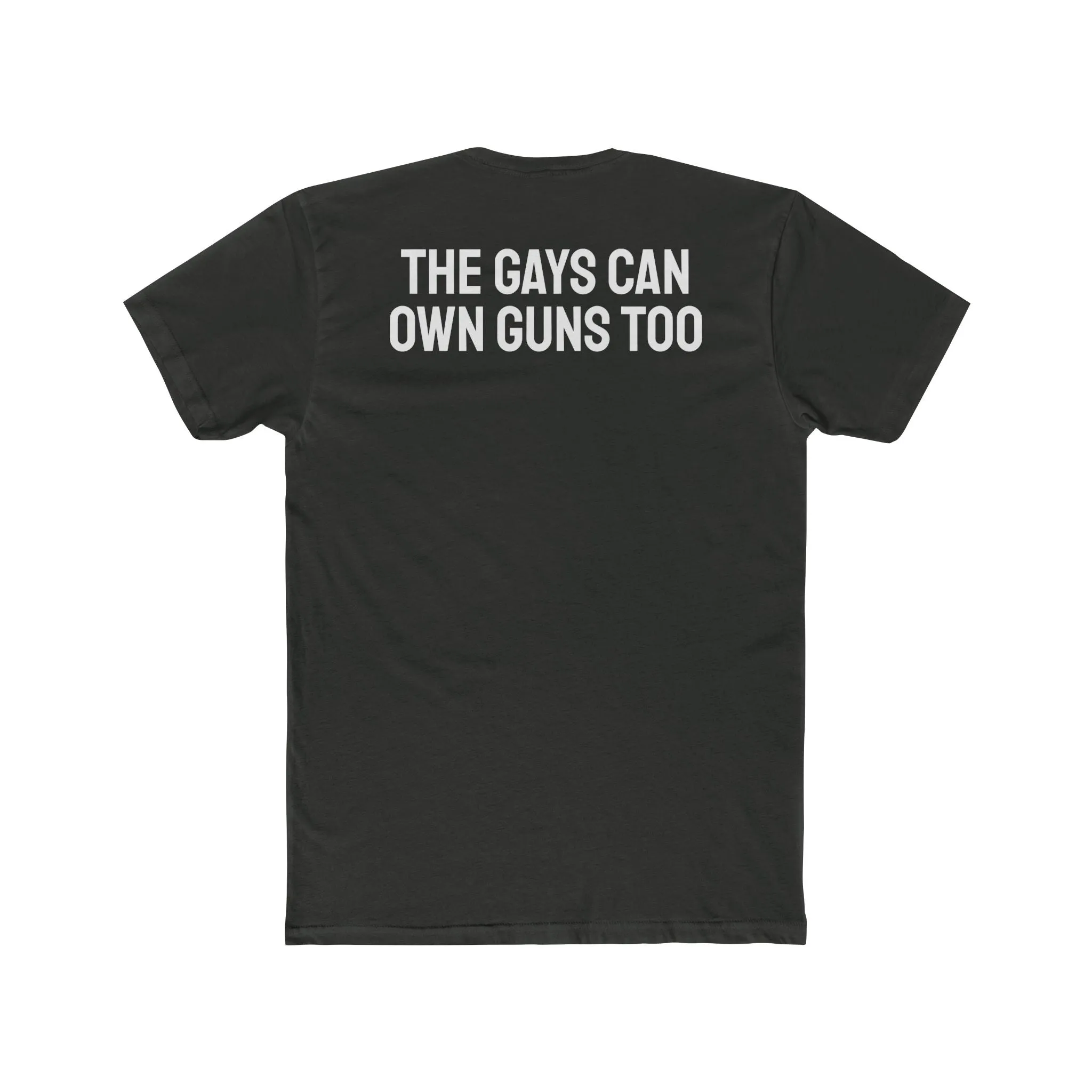 The Gays Can Own Guns Too - Unisex Cotton Crew Tee