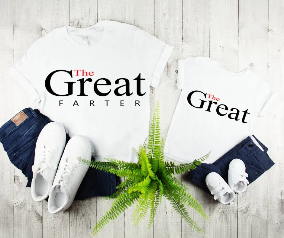 The Great Father Mens Tee & The Great One Toddler Tee Father daughter Matching Shirts Father Son Matching Shirts