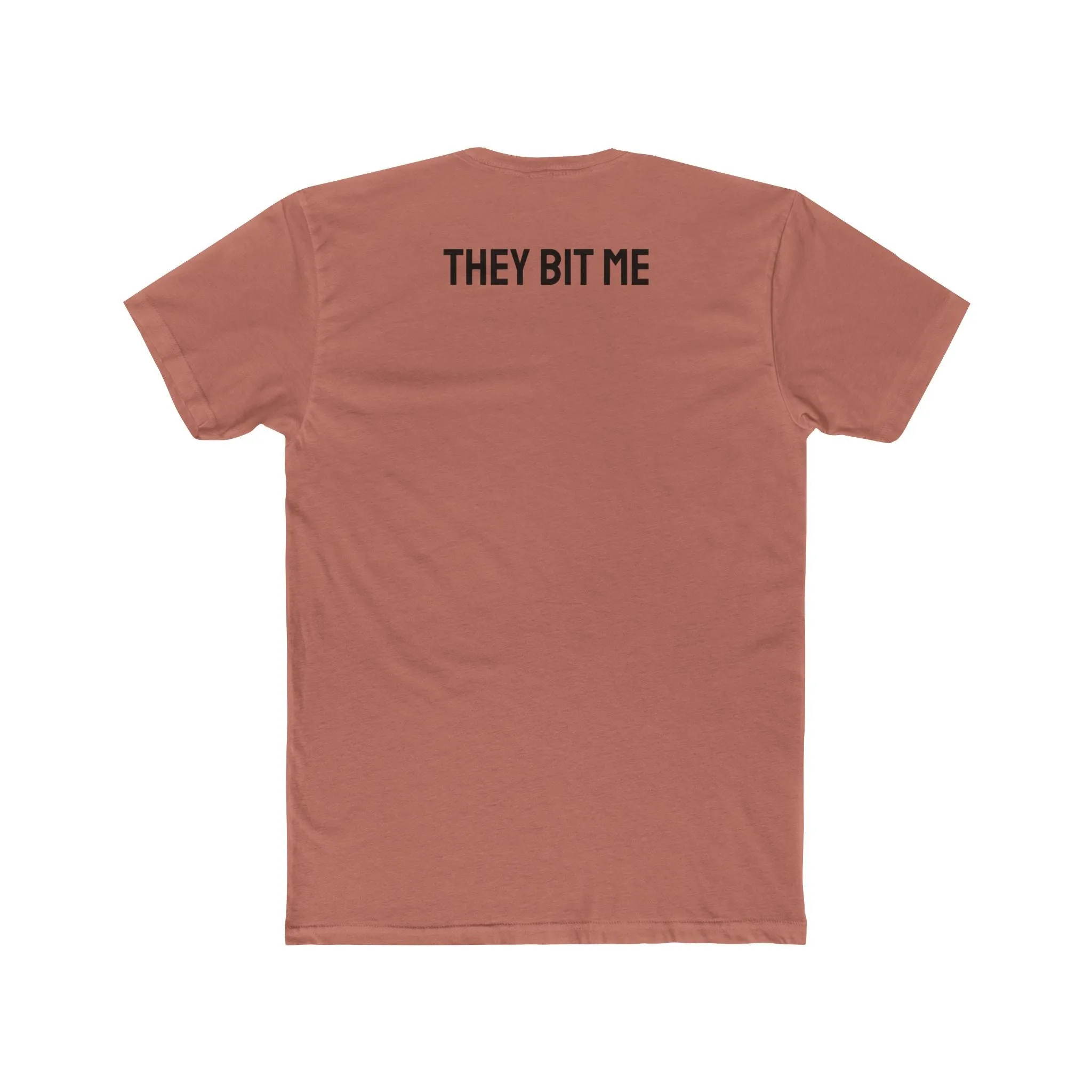 They Bit Me - Couple's Unisex Cotton Crew Tee