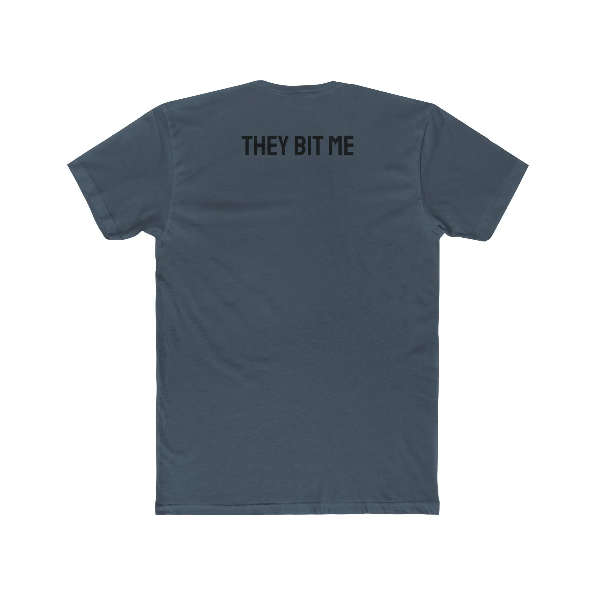 They Bit Me - Couple's Unisex Cotton Crew Tee