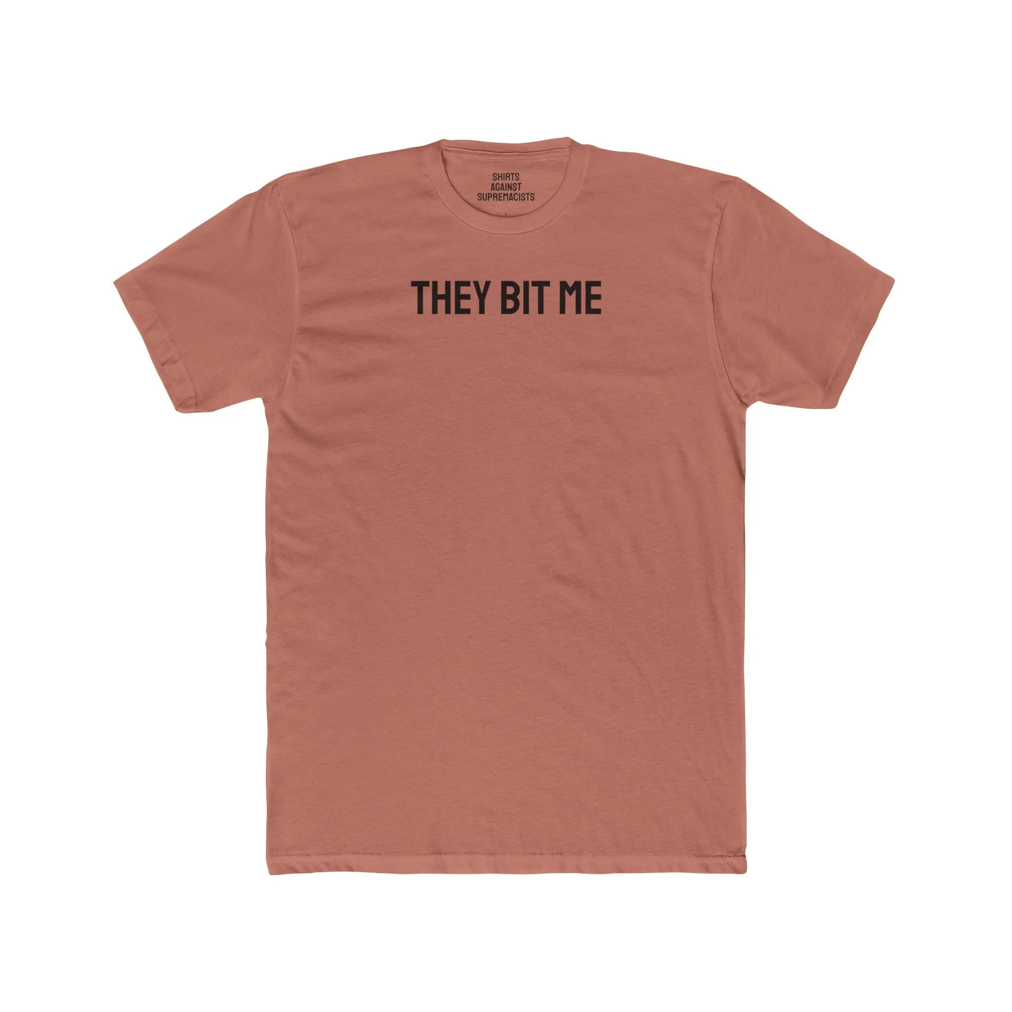 They Bit Me - Couple's Unisex Cotton Crew Tee
