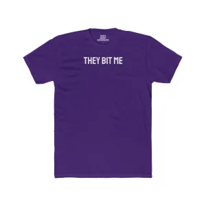 They Bit Me - Couple's Unisex Cotton Crew Tee