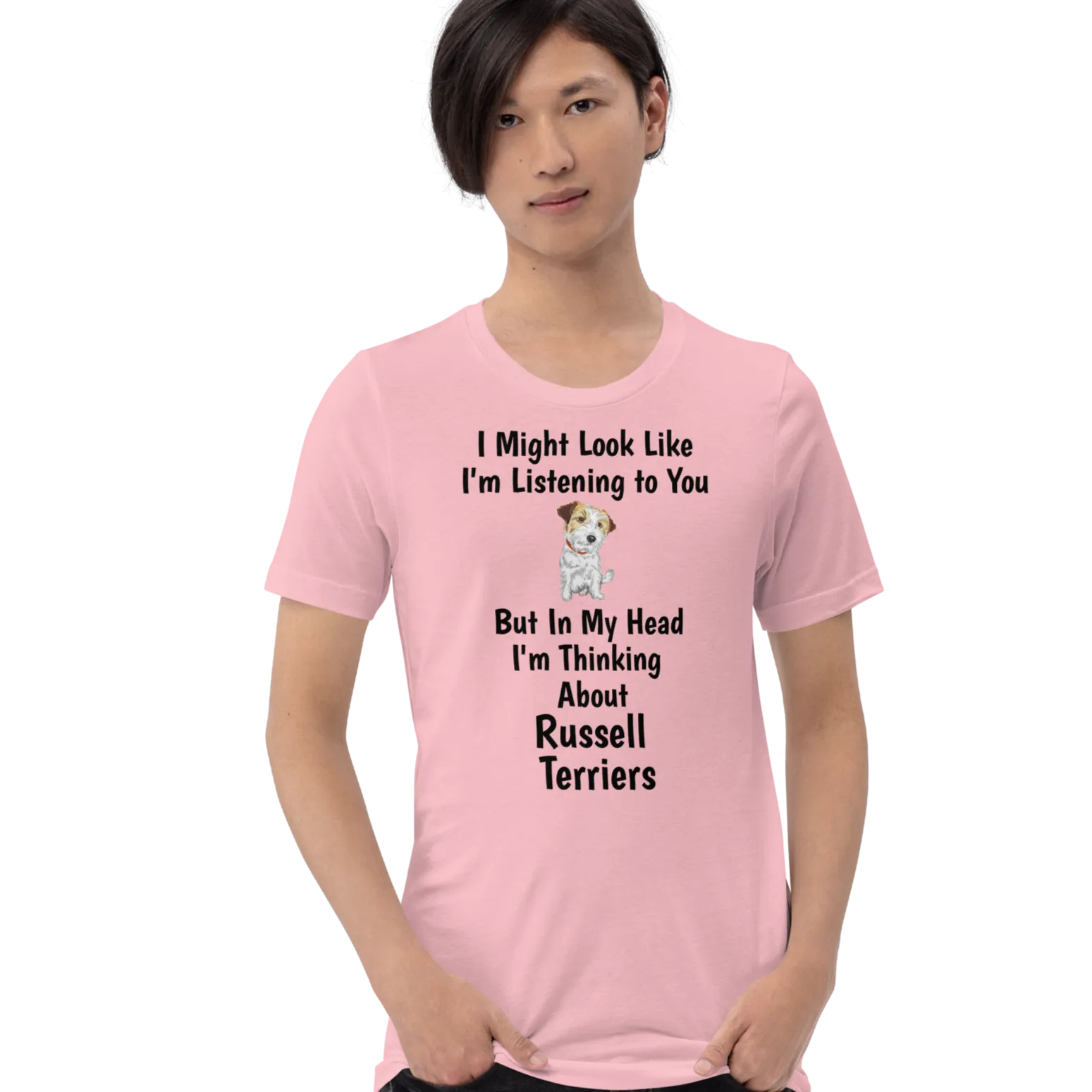 Thinking about Russell Terriers T-Shirts - Light