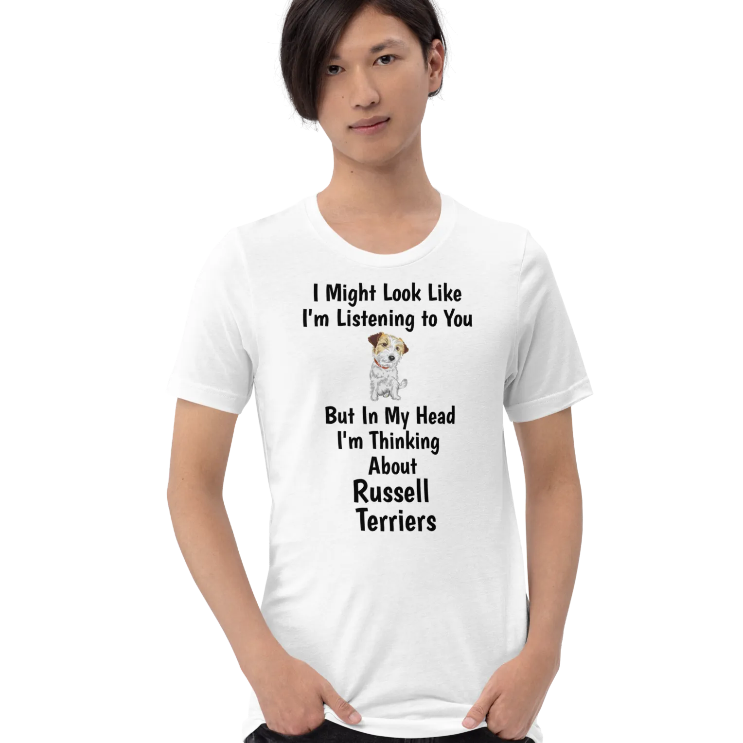 Thinking about Russell Terriers T-Shirts - Light