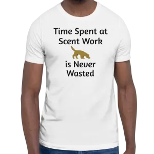 Time Spent at Scent Work T-Shirts - Light