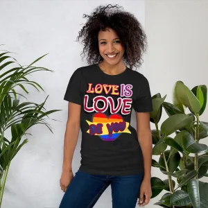 Unisex T-Shirts, Love is Love T shirt, everyday T shirt, Gift, 100% Cotton